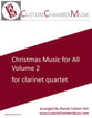 Christmas Music for All, Volume 2 (for Clarinet Quartet) P.O.D. cover